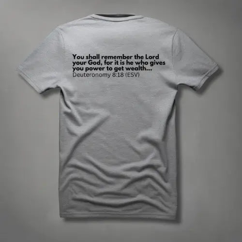 In my Bag and my Bible: Deut 8:18 T-Shirt tagandscript