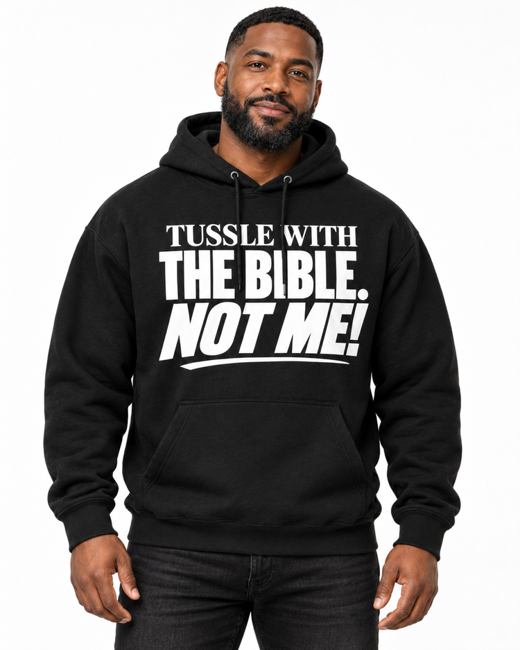 Exclusive "Tussle With the BIBLE Not Me!